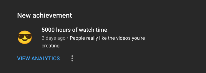 Youtube 5000 hours of watch time achievement